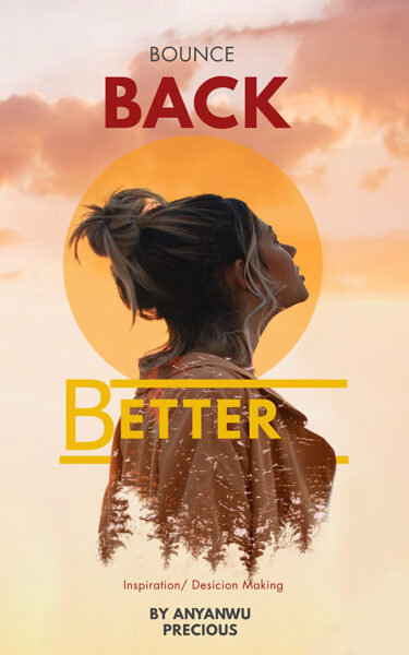 Bounce Back Better: A Casual Guide to Self-Improvement and Recovery for Women"